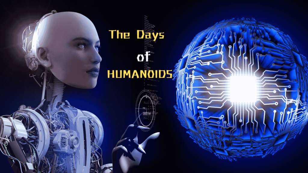 The Day of Humanoids