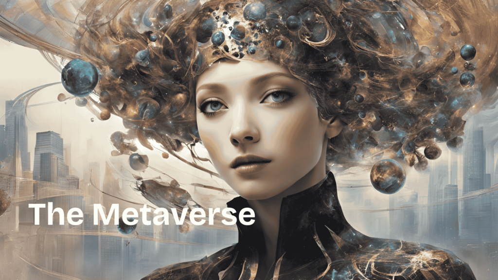 The Metaverse